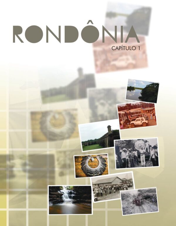 Nossa Terra, Nossa Gente: Uma contribuição à História e Geografia de Rondônia - Image 4